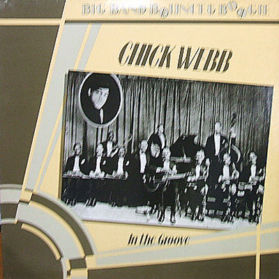 CHICK WEBB / IN THE GROOVE