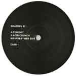 CHANNEL 83 / TONIGHT / ACID CRUNCH