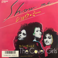 COVER GIRLS / ショウ・ミー (SHOW ME)