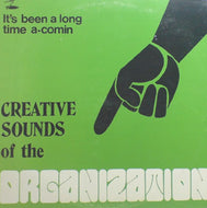 CREATIVE SOUNDS OF THE ORGANIZATION / CREATIVE SOUNDS OF THE ORGANIZATION