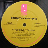 CAROLYN CRAWFORD / IF YOU MOVE, YOU LOSE / GOOD AND PLENTY