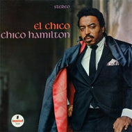 CHICO HAMILTON / EL CHICO