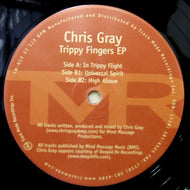 CHRIS GRAY / TRIPPY FINGERS EP