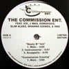 COMMISION ENT. / NASTY B**TCH