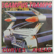 CAMPUS TRAMPS / CURVES AHEAD