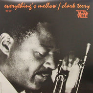CLARK TERRY / EVERYTHING'S MELLOW