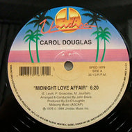 CAROL DOUGLAS / MIDNIGHT LOVE AFFAIR / BAD LUCK