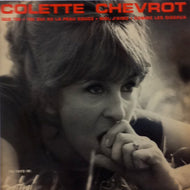 COLETTE CHEVROT / QUE TOI