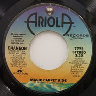 CHANSON / MAGIC CARPET RIDE