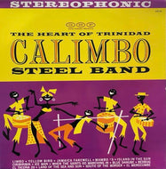 CALIMBO STEEL BAND / The Heart Of Trinidad