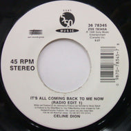 CELINE DION / IT'S ALL COMING BACK TO ME NOW
