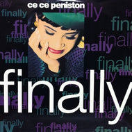 CE CE PENISTON / FINALLY