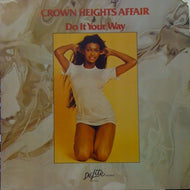 CROWN HEIGHTS AFFAIR / DO IT YOUR WAY