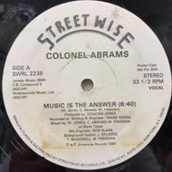 COLONEL ABRAMS / MUSIC IS THE ANSWER