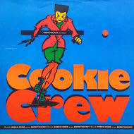 COOKIE CREW / BORN THIS WAY!