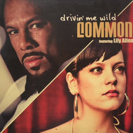 COMMON FEAT. LILY ALLEN / Drivin' Me Wild