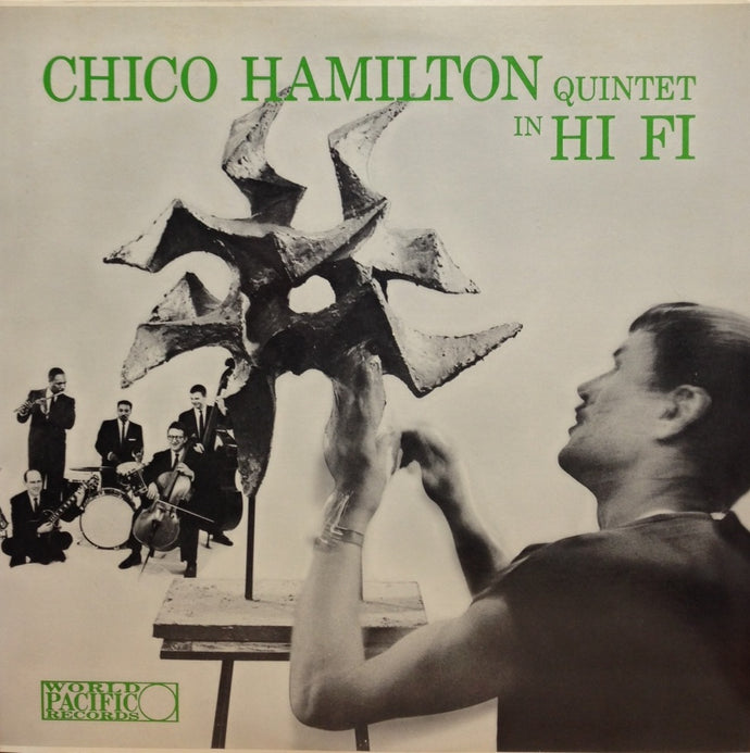 CHICO HAMILTON / CHICO HAMILTON QUINTET IN HI FI