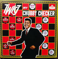 CHUBBY CHECKER / TWIST WITH CHUBBY CHECKER