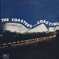 COASTERS / THE COASTERS...COASTING