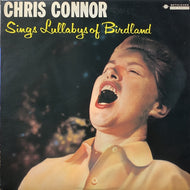 CHRIS CONNOR / SINGS LULLABY OF BIRDLAND