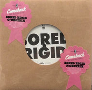 COMEBACK MY DAUGHTERS / BORED RIGID / CECILIA
