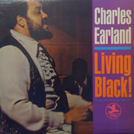 CHARLES EARLAND / LIVING BLACK!