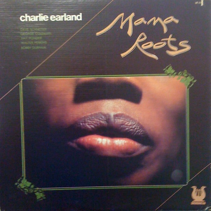 CHARLIE EARLAND / MAMA ROOTS