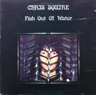 CHRIS SQUIRE / FISH OUT OF WATER