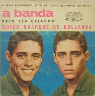 CHICO BUARQUE DE HOLLANDA / A BANDA