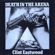 CLINT EASTWOOD / DEATH IN THE ARENA