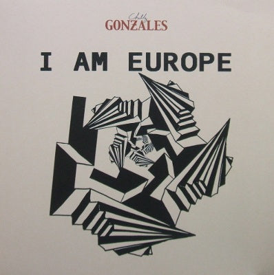 CHILLY GONZALES / I AM EUROPE