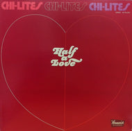 CHI-LITES / HALF A LOVE