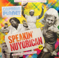 CAPTAIN PLANET / SPEAKIN' NUYORICAN EP