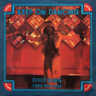 CHRIS WILLIAMS / KEEP ON DANCING