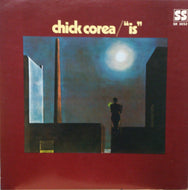 CHICK COREA / IS