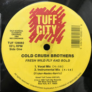 COLD CRUSH BROS. / FRESH WILD FLY & BOLD