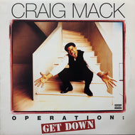 CRAIG MACK / OPERATION: GET DOWN