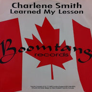 CHARLENE SMITH / LEARNED MY LESSON