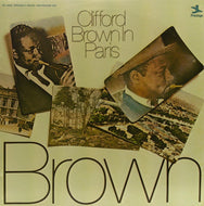 CLIFFORD BROWN / CLIFFORD BROWN IN PARIS