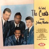 CRESTS / THE BEST OF THE CRESTS FEATURING JOHNNY MAESTRO