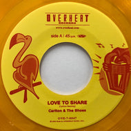 CARLTON AND THE SHOES / LOVE TO SHARE