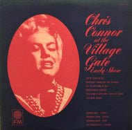CHRIS CONNOR / AT THE VILLAGE GATE
