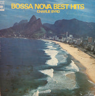 CHARLIE BYRD / BOSSA NOVA BEST HITS