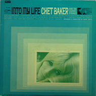 CHET BAKER & THE CARMEL STRINGS / INTO MY LIFE