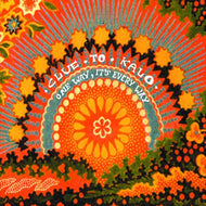 CLUE TO KALO / ONE WAY, IT'S EVERY WAY