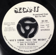 CAL'S TRICKS / WHO'S GONNA TAKE THE WIGHT