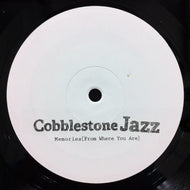 COBBLESTONE JAZZ / MEMORIES (FROM WHERE YOU ARE)