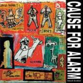 CAUSE FOR ALARM / BENEATH THE WHEEL