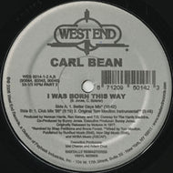 CARL BEAN / I WAS BORN THIS WAY