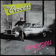 CROCATS / HONEYDOLL